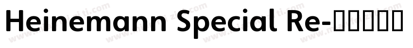 Heinemann Special Re字体转换